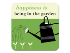 Decorative coaster with a watering can and text 'happiness is being in the garden' on a green background.